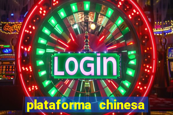 plataforma chinesa de slots